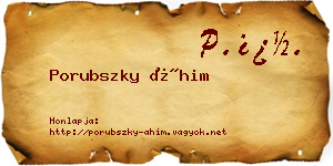 Porubszky Áhim névjegykártya